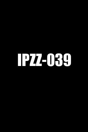 IPZZ-039