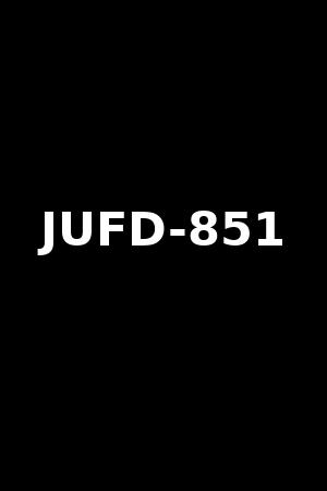 JUFD-851