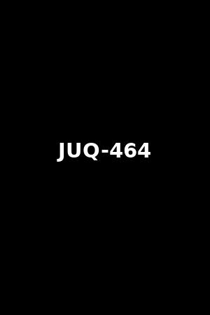 JUQ-464