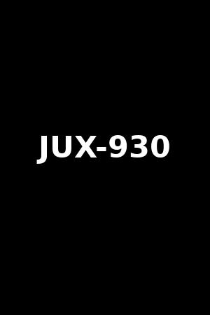 JUX-930
