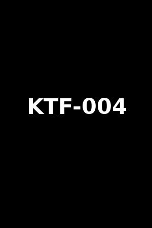 KTF-004