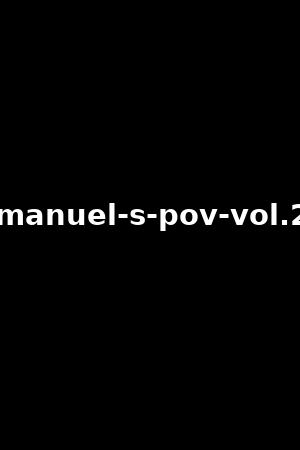 《Manuel's POV vol.2》Megan Rain,Abella Danger2016作品 - xb1