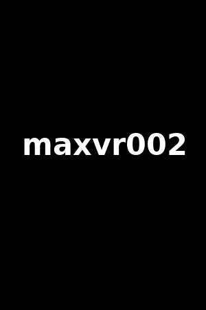 maxvr002
