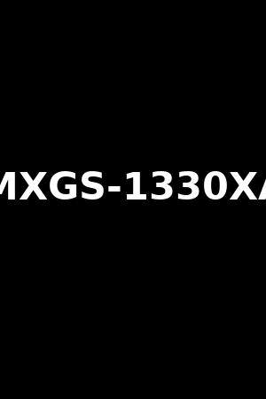 MXGS-1330XA