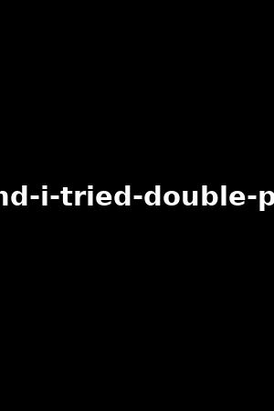 《My wife and I tried double penetration》Keira Croft,Lauren Phillips2023