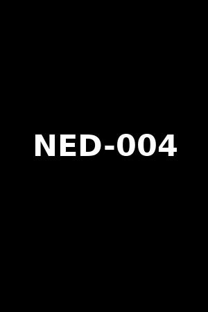 NED-004