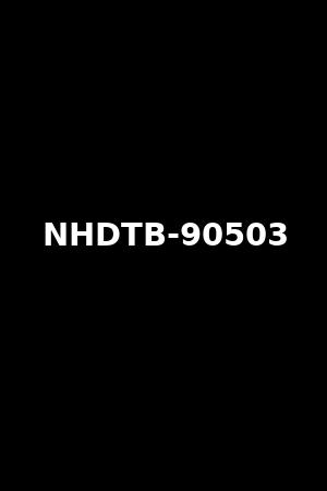 《NHDTB-90503》2024作品 - xb1