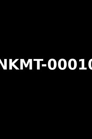 NKMT-00010