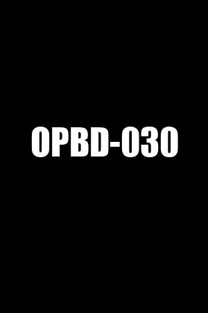 OPBD-030