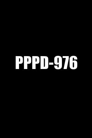 PPPD-976