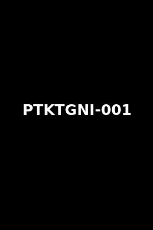 PTKTGNI-001