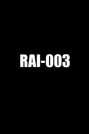 RAI-003