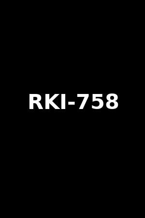 RKI-758