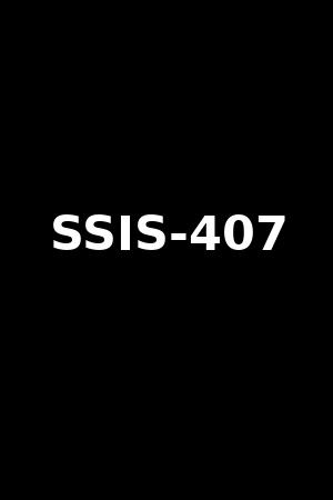 SSIS-407