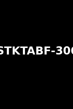 STKTABF-306