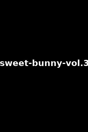 《Sweet Bunny vol.3》Sweet Bunny2022作品 - xb1