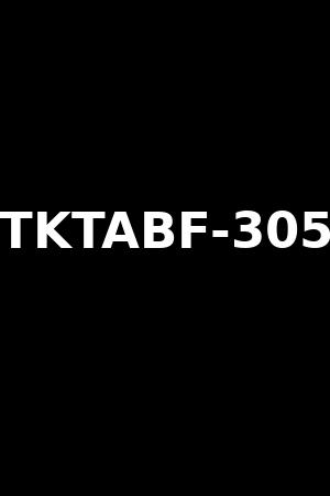 TKTABF-305