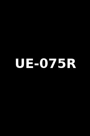 UE-075R