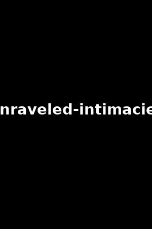 《Unraveled intimacies》Siouxsie Q,Mona Wales2023作品 - xb1