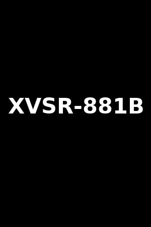 XVSR-881B