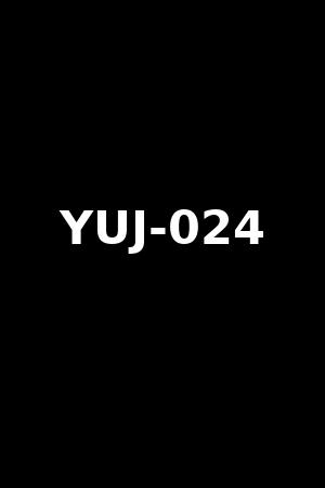 《YUJ-024》三宮つばき2024作品 - xb1