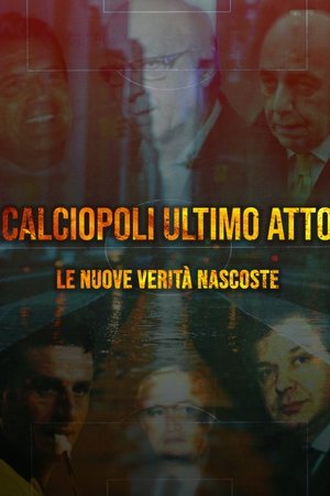 Calciopoli ultimo atto: le nuove verità nascoste