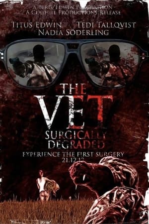 The Vet: Surgically Degraded