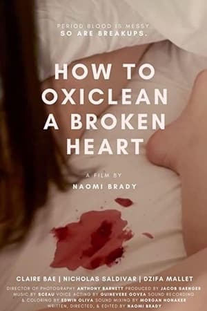 How to OxiClean a Broken Heart
