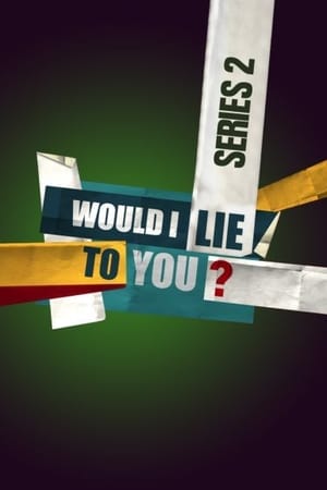 Would I Lie to You?第2季