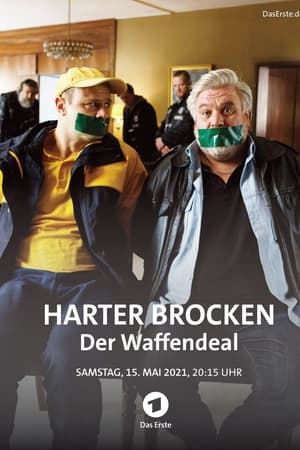 Harter Brocken: Der Waffendeal