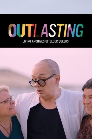 Outlasting - Living Archives of Older Queers
