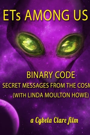 《ETs Among Us 5: Binary Code - Secret Messages from the Cosmos (with ...