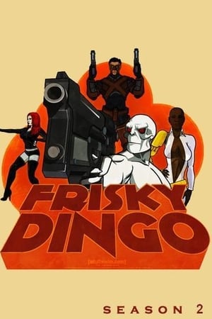 Frisky Dingo第2季