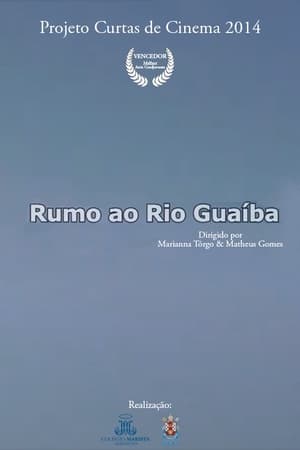 Rumo Ao Rio Guaíba
