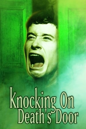 Knocking on Death's Door(1999电影)