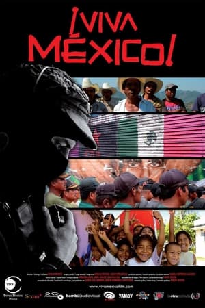 ¡Viva Mexico!