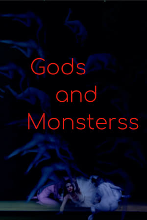 Gods and Monsterss