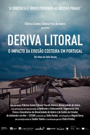 Deriva Litoral - o impacto da erosão costeira em Portugal