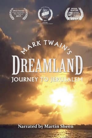 Dreamland: Mark Twain's Journey to Jerusalem