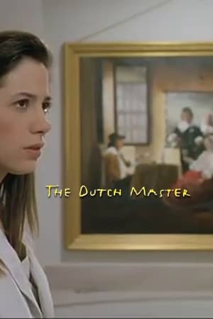 感官愉悦,The Dutch Master(1993电影)