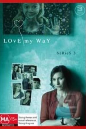 Love My Way第3季