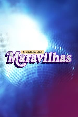 A Cidade das Maravilhas