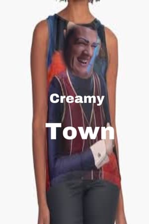 Creamy town