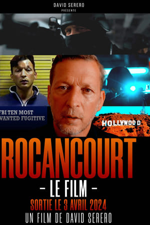 Rocancourt, le film