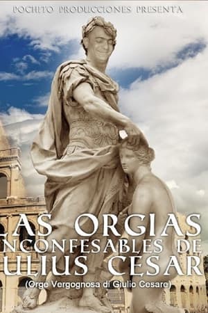 Las Orgias Inconfesables de Julius Cesar