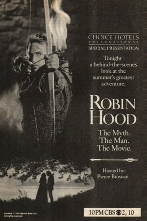 Robin Hood: The Myth, the Man, the Movie