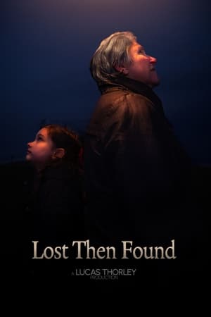 Lost Then Found