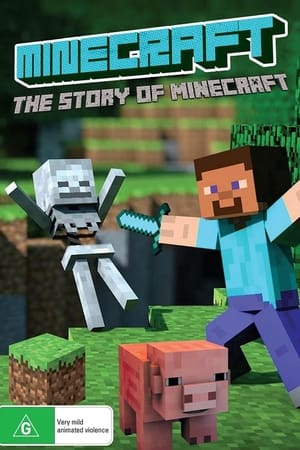 Minecraft: The Story Of Minecraft
