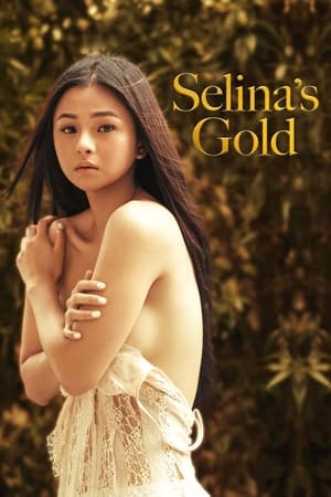 赛琳娜的黄金Selina's Gold