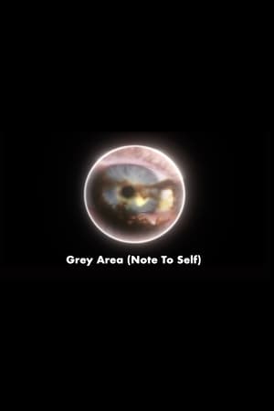Grey Area (Note To Self)